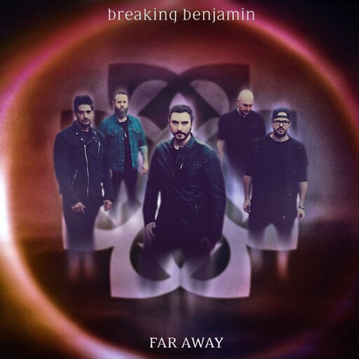 Steam Workshop Breaking Benjamin Far Away