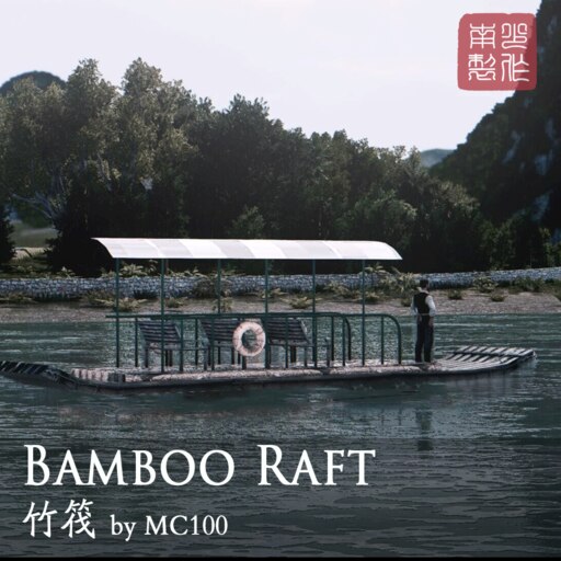 Steam Workshop::竹筏bamboo raft