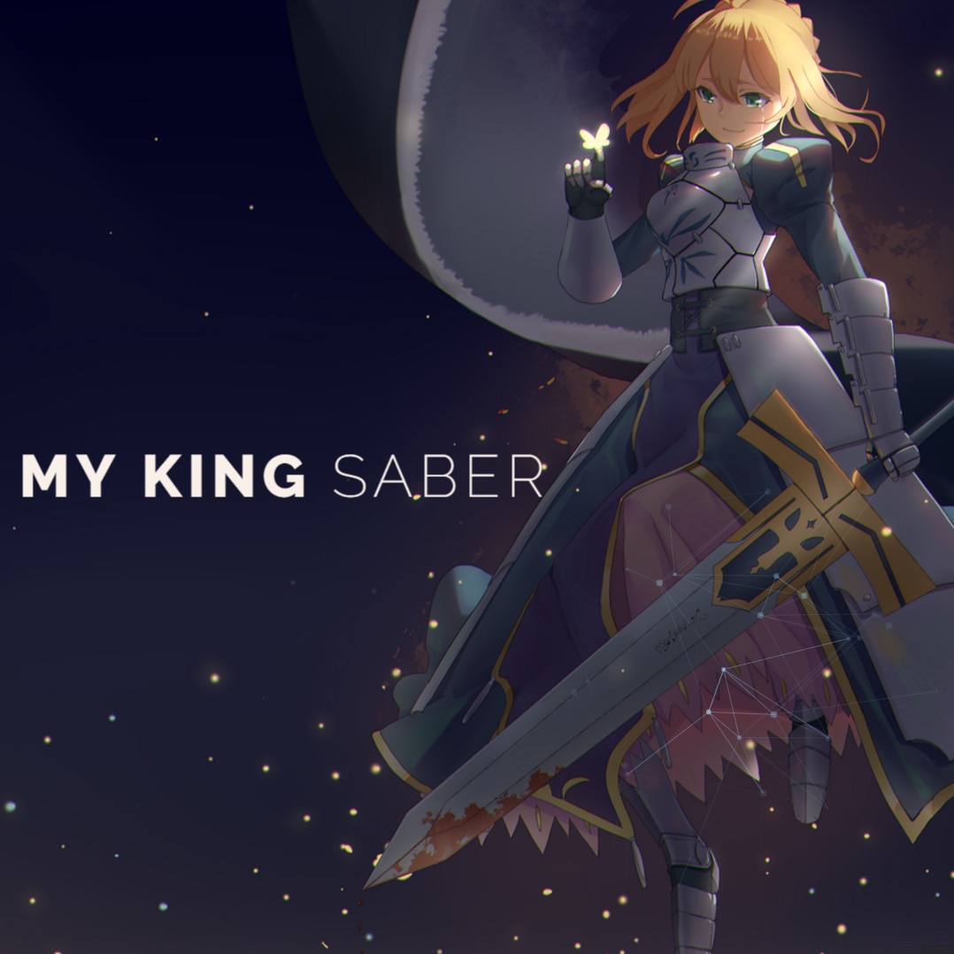 My king Saber