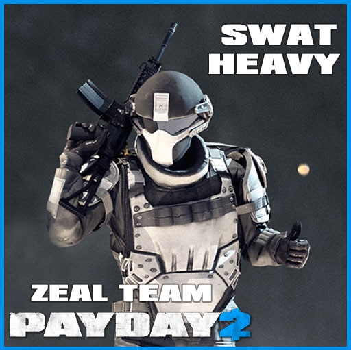 Мастерская Steam::Heavy SWAT Zeal Team PayDay 2.