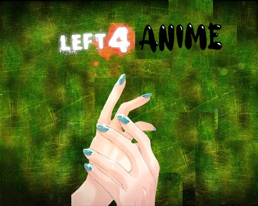 Steam Workshop::Left 4 Anime 2