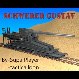 Schwerer Gustav image - Artillery Lovers Group - ModDB