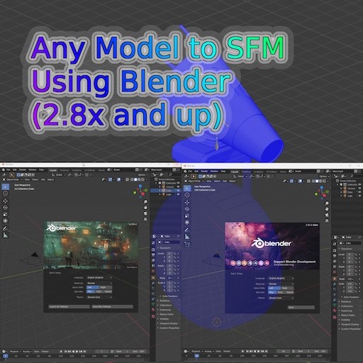 Steam Community :: Guide :: Any Model to SFM using Blender (2.8x and up) - Part1 Import Models Blender