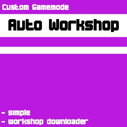 Steam Workshop::[Universal] Workshop Downloader
