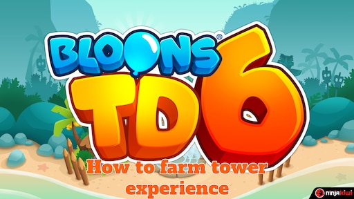 Experience Point Farming, Bloons Wiki