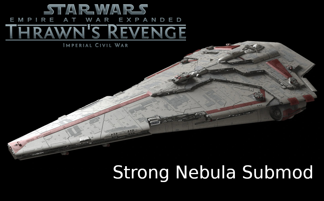 Steam Workshop::Strong Nebula (EaWX:TR Submod)