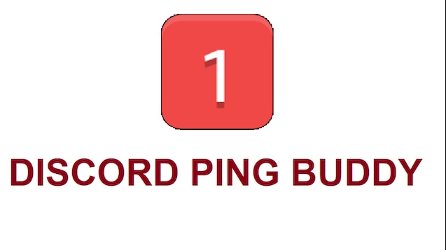 Steam 创意工坊 Discord Ping Buddy