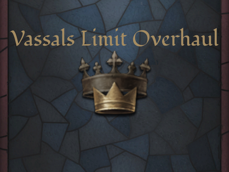 crusader kings 2 over vassal limit