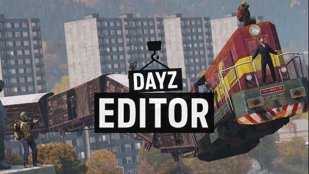 Steam Workshop::DayZ-Editor