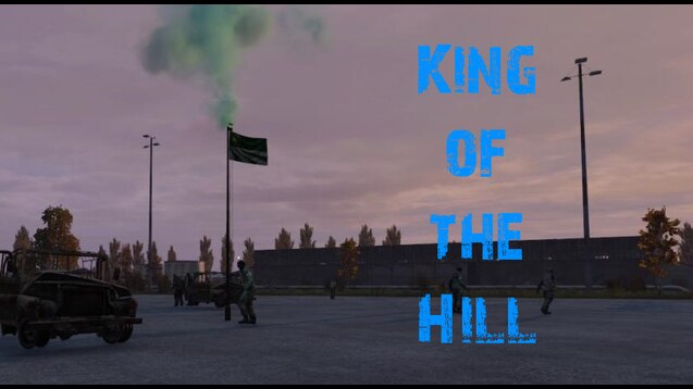 DayZ - KING Of The HILL! 