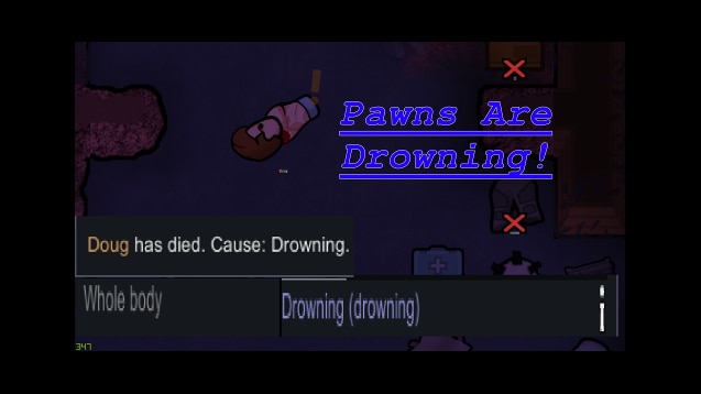 Steam Workshop Pawns Are Drowning