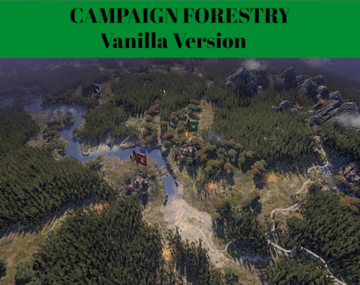 Steam Workshop::Campaign Forestry - Vanilla Version