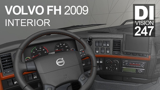 Engineers Recollection Dwelling Steam Workshop::Volvo FH 2009 interior