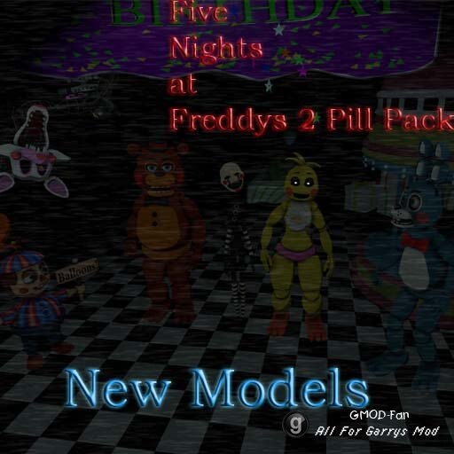 Steam Workshop::Five Nights at Freddys 2 New Model Pill Pack [Reupload]