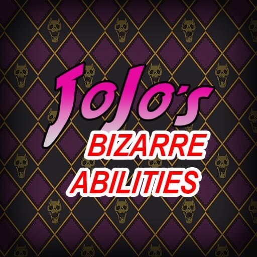 Steam Workshop::JOJO's BIZARRE ABILITIES