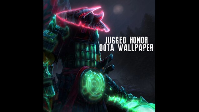 Steam Workshop::Jagged Honor Dota 2 WallPaper