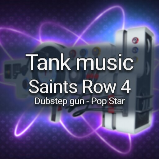 Steam Workshop Saints Row 4 Dubstep gun Pop Star Loop