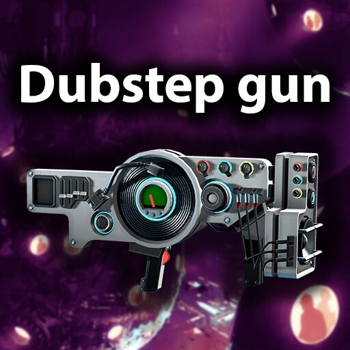 Steam Workshop Dubstep gun