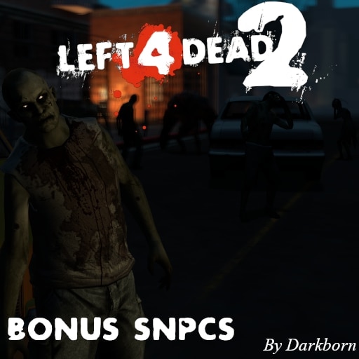เวิร์กชอปบน Steam::[Vj] Left 4 Dead 2 Snpcs - Extended