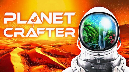 The Planet Crafter 100% Achievement Guide