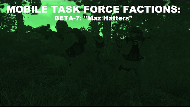Mobile Task-Force : r/arma