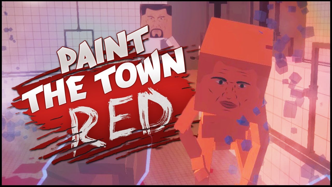 Steam Workshop::My Paint the Town Red COLLECTION