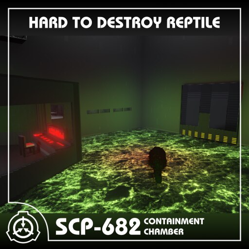 try being scp 682 size 