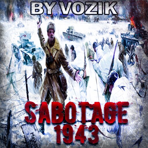 Steam 工作坊::Sabotage 1943 - Full immersion