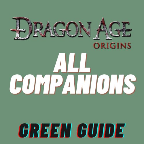 Dragon Age: Origins - Every Companion, Ranked