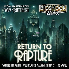 Return to Rapture Brings 'BioShock' Into 'Half-Life: Alyx' in 8-Part Mod -  Bloody Disgusting