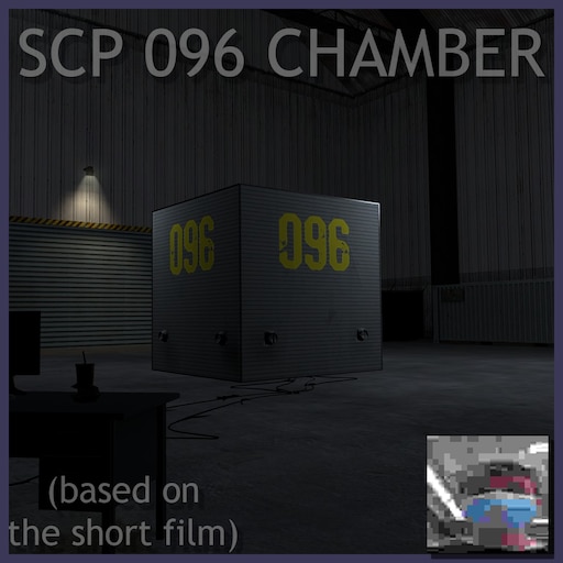 Steam Workshop::SCP-096 Chamber
