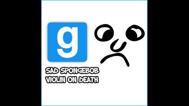 Steam Workshop::Sad SpongeBob +(SadMusic)