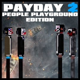 Steam Workshop::PAYDAY 2: People Playground Edition