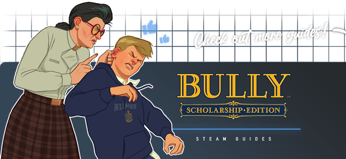 BULLY Anniversary Edition 100% Complete Save Game, How To