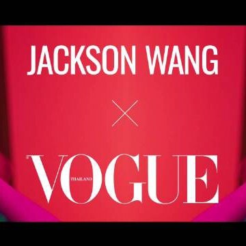Jackson Wang x Vogue Thailand