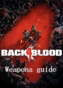 Back 4 Blood: Tips For Beginners