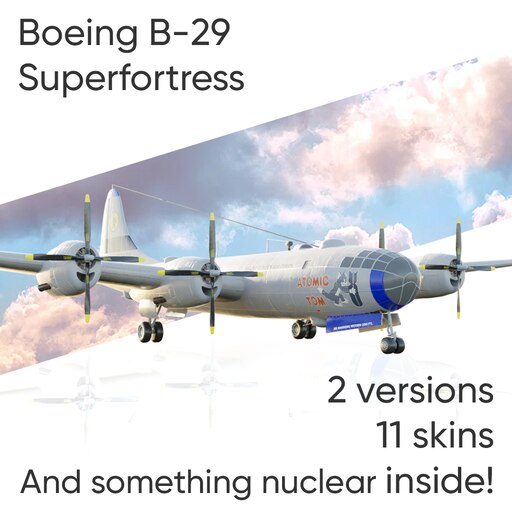 Steam Workshop::Boeing B-29 Superfortress