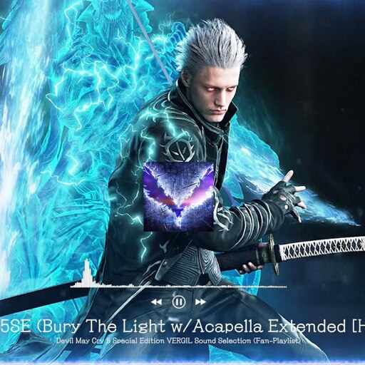 Bury the Light, Devil May Cry Wiki