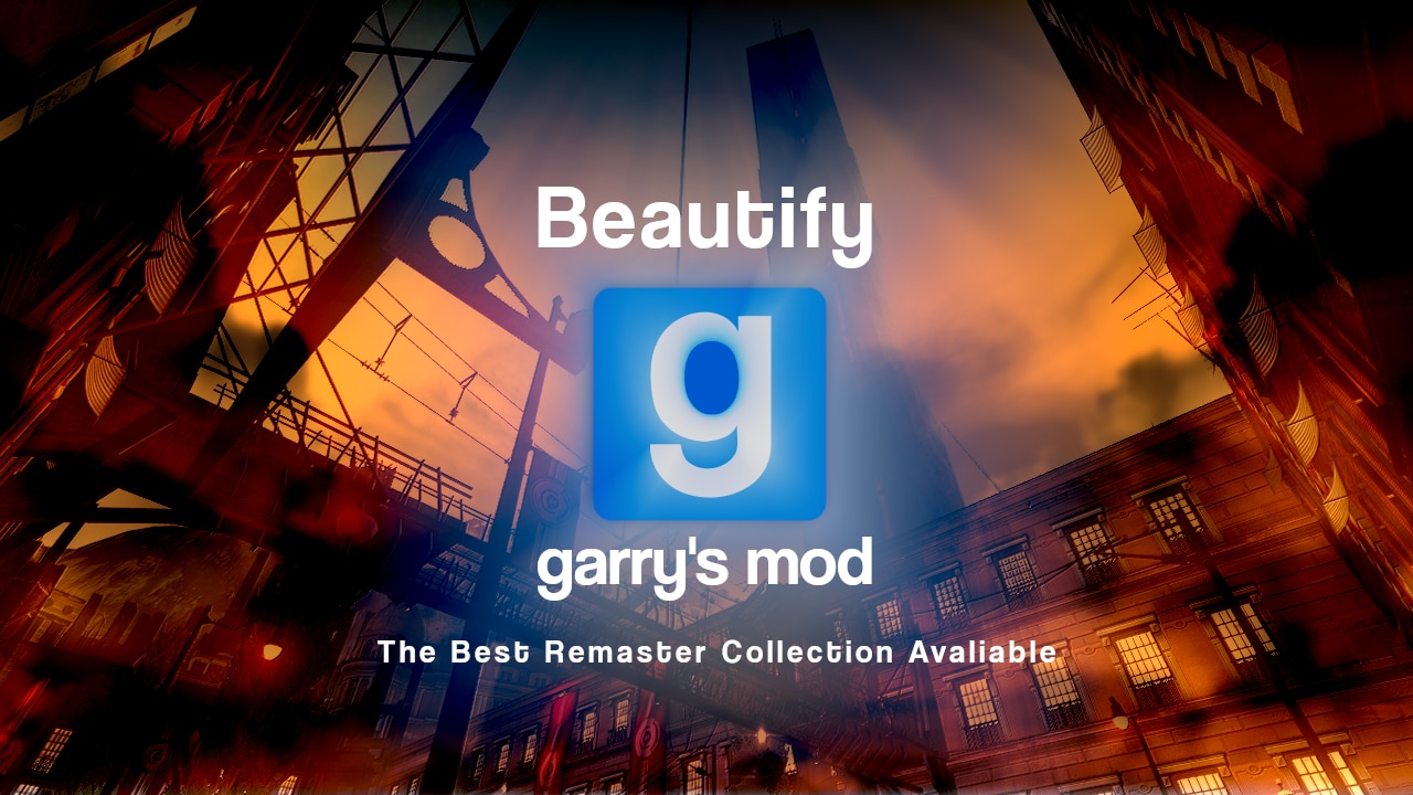 Garry's Mod - April 2020 Update is coming soon - Steam News