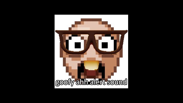 Stream Goofy Ahh sounds by Koltoo McClurg