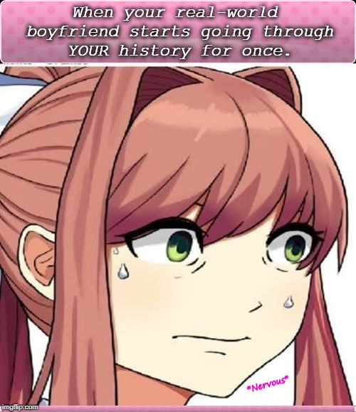 Telling Monika that I'm 10 Years Old