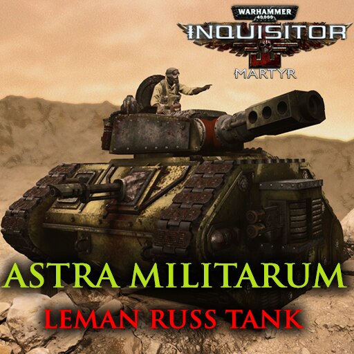 Steam Workshop::WH40k Mars Alpha Pattern Leman Russ Tank Ragdoll