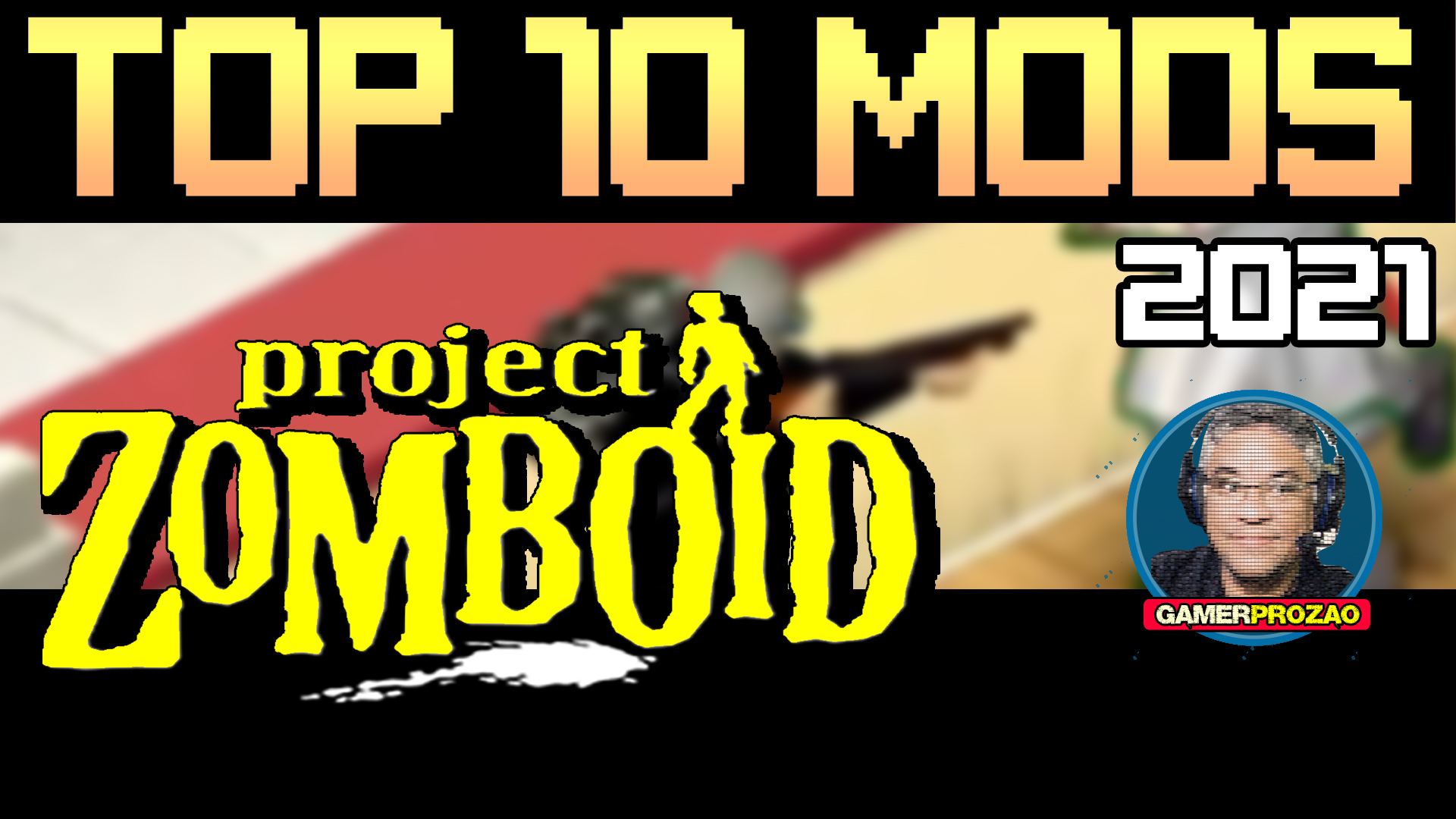 Steam Workshop TOP 10 MODS FOR PROJECT ZOMBOID 2021