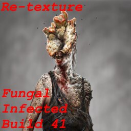 Steam Workshop::Fungal Infected Reskin - B41
