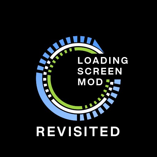 Steam Workshop::Loading Screen Mod Revisited 1.1.9