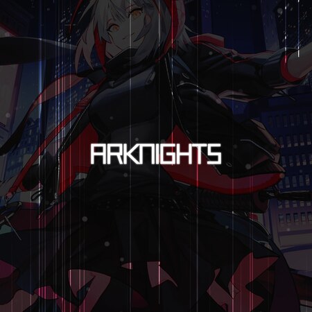 明日方舟 -Arknights-