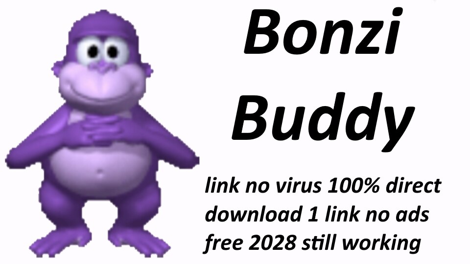is bonzibuddy still a virus｜TikTok Search