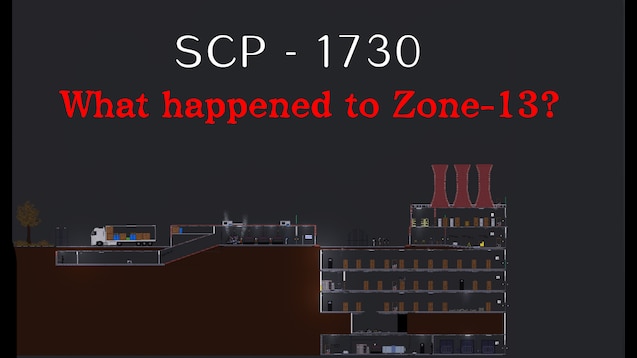 SCP-1730 What Happened to Site-13? Part 1 