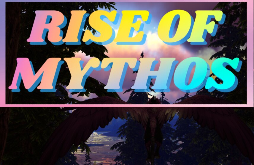 Rise of Mythos