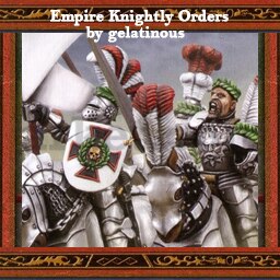 Steam Workshop::gelatinous's Empire Knightly Orders